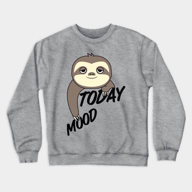 Sloth mood,lazy mood,sleepy mood low battery. Crewneck Sweatshirt by MoodsFree